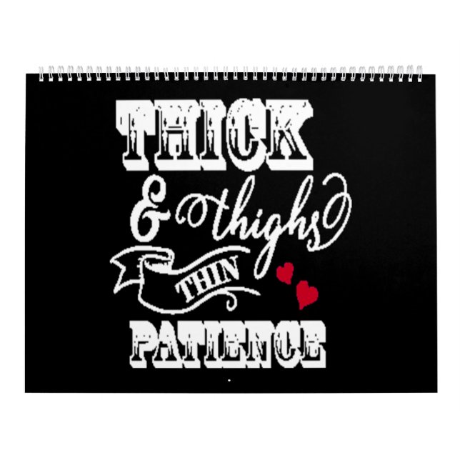 Calendario thick and thighs thin patience (Tapa)