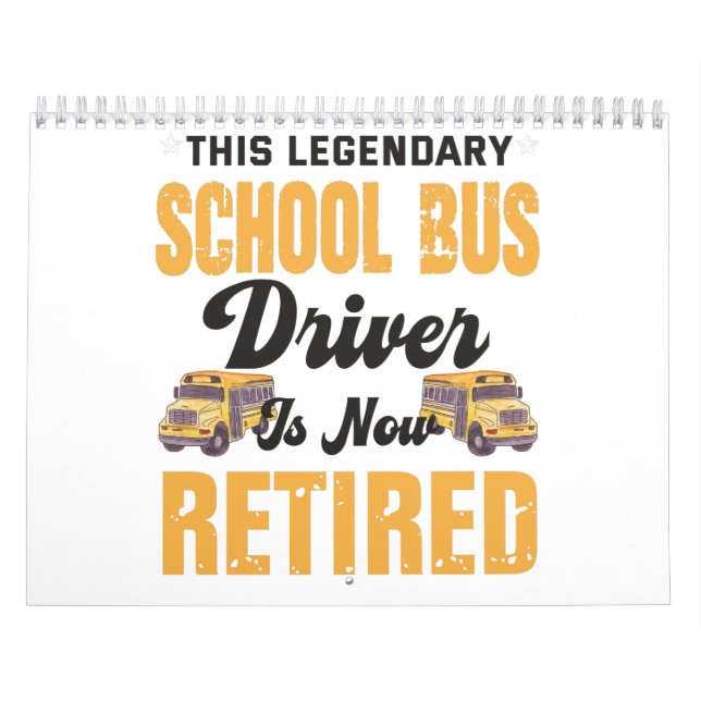 Calendario This legendary school bus driver is now retired (Tapa)