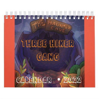 Calendario #ThreeHikerGangInTheHauntedCave