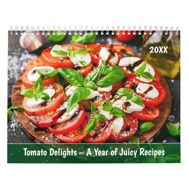 Calendario Tomato Delights – A Year of Juicy Recipes (Tapa)