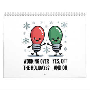Calendario Trabajando durante las fiestas de Navidad Chiste d