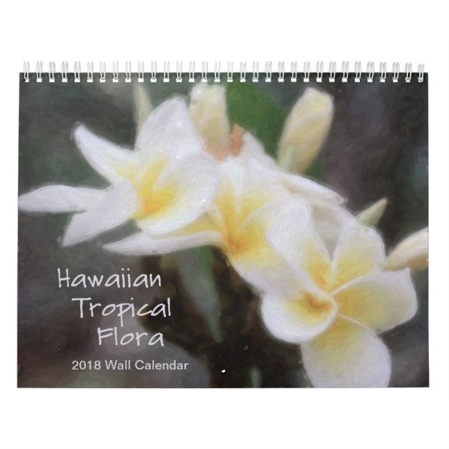 Calendario tropical hawaiano de la flora 2018 (Tapa)