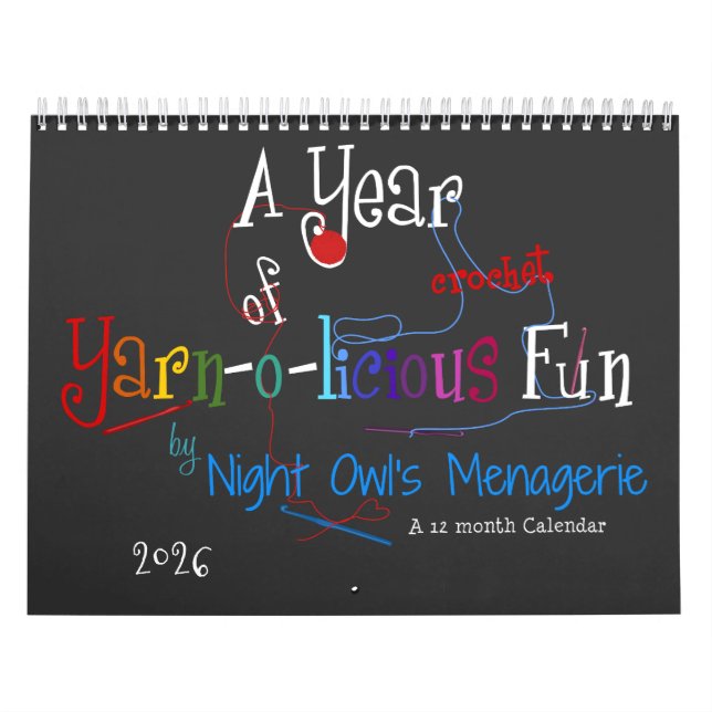 Calendario Un año de diversión de un crochet yarn-o-licioso (Tapa)