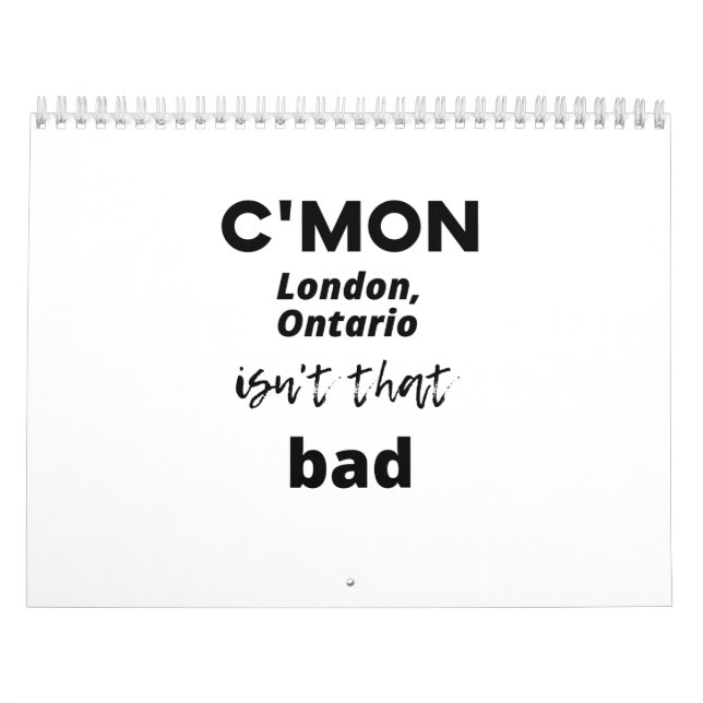 Calendario Vamos Londres, Ontario no es tan malo (Tapa)