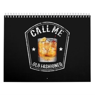 Calendario Whiskey me llama viejo de moda