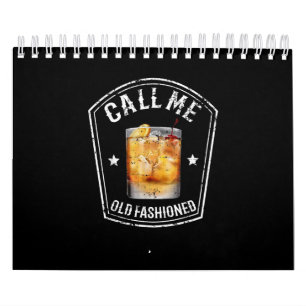 Calendario Whiskey me llama viejo de moda
