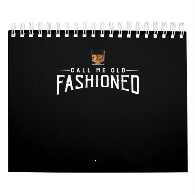 Calendario Whiskey me llama viejo de moda (Tapa)