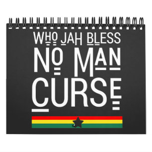 Calendario Who Jah Bless No Man Maldición