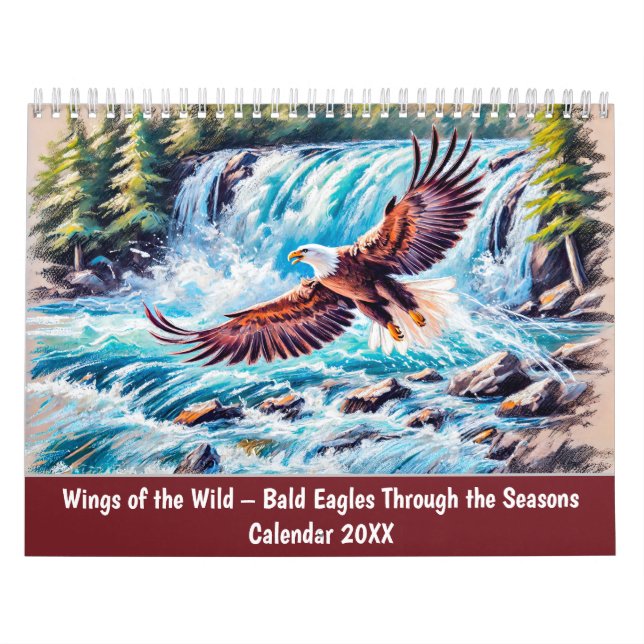 Calendario Wings of the Wild – Bald Eagles Through the Season (Tapa)