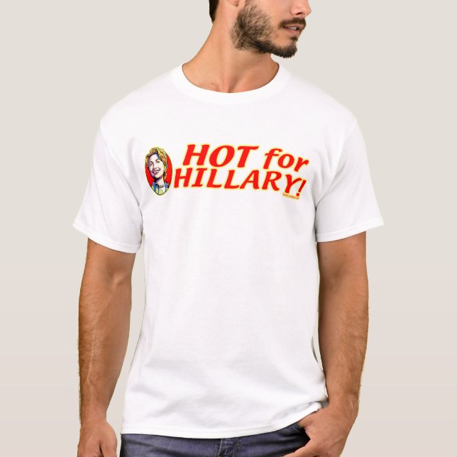 Caliente para la camisa de Hillary (Anverso)