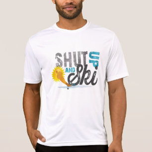Cállate y esquiar camiseta