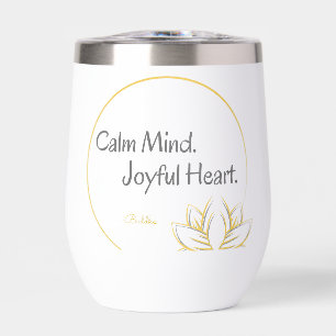 Calma Mind Joyful Heart Buddha Cita