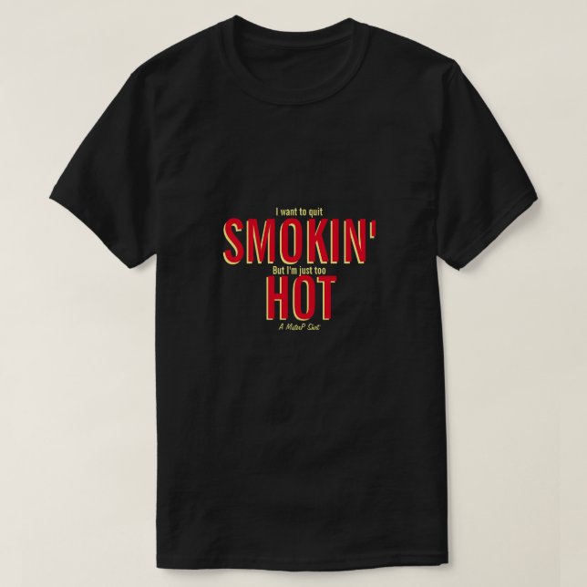 Calor de humo - Una camiseta de señor (Diseño del anverso)