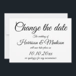 Cambiar la Invitación de Boda de fecha, script<br><div class="desc">Cambiar la fecha,  Guardar la fecha,  personalizado elegante clásico guión caligrafía Boda tarjeta de Invitación. Blanco y negro</div>