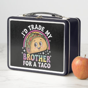 Cambiaría a mi hermano por un taco Cinco De Mayo