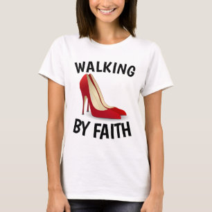 CAMINANDO POR LA FE, High Heel Shoes Camisetas cri