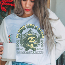 Caminata Como Sloth Graciosa Caminando Camiseta Mo