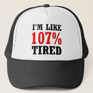 Camionero Estoy Como 107% Cansado Gorra de Béisbol Divertida