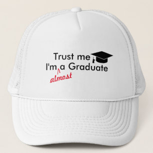 Camionero Gorra de casi grado - Punny Graduation Cap