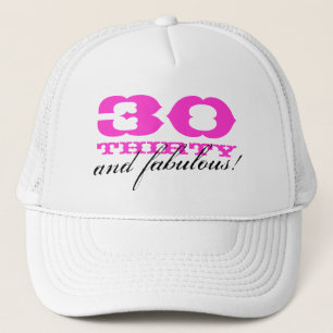 Camionero gorra de cumpleaños número 30 30 y fabuloso!