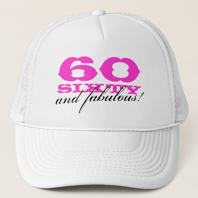 Camionero gorra de cumpleaños número 60| 60 y fabuloso! (Anverso)