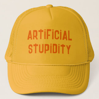 Camionero Gorra de estupidez artificial