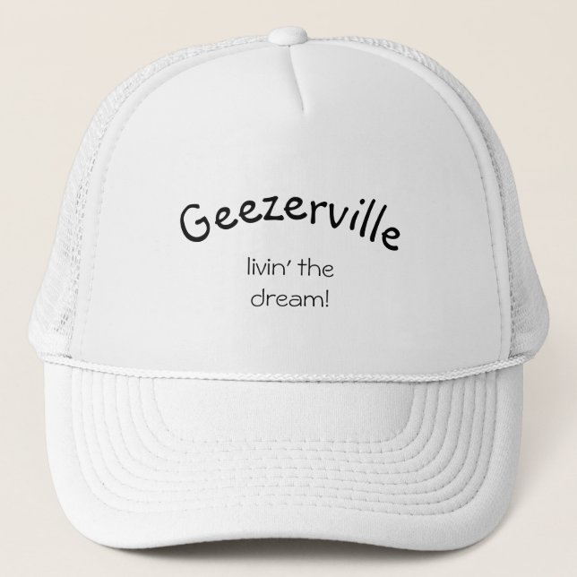 Camionero Gorra de mensajes divertidos de Geezerville (Anverso)