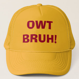 Camionero Gorra de Owt Bruh - modificado para requisitos