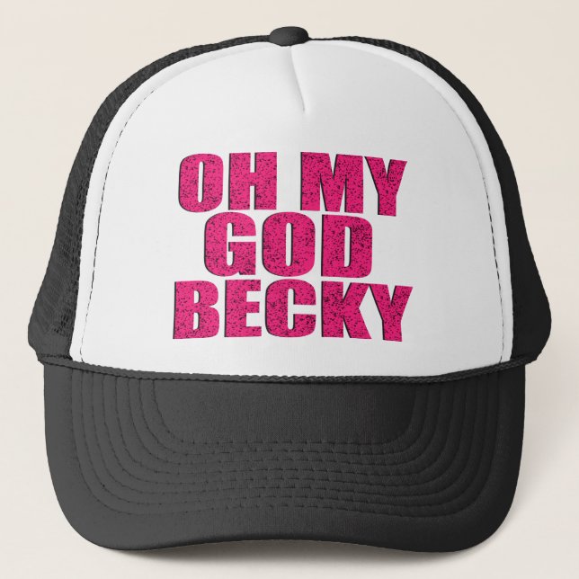 Camionero Oh mi gorra divertido de Becky de dios (Anverso)
