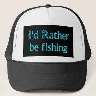 Camionero Prefiero ser gorra de pesca