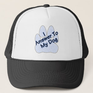Camionero Respondo A Mi Perro Con Gorra De Pata/Pac
