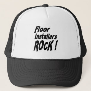 Camionero ¡Roca de los instaladores del piso! Gorra