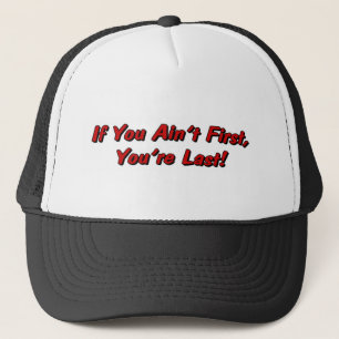 Camionero Si usted primer gorra de Aint