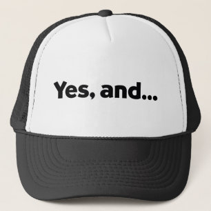 Camionero Sí, y… GORRA DE IMPROV