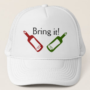 Camionero ¡Tráigalo! Gorra de las botellas de vino