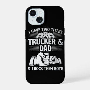 Camionero y Papá