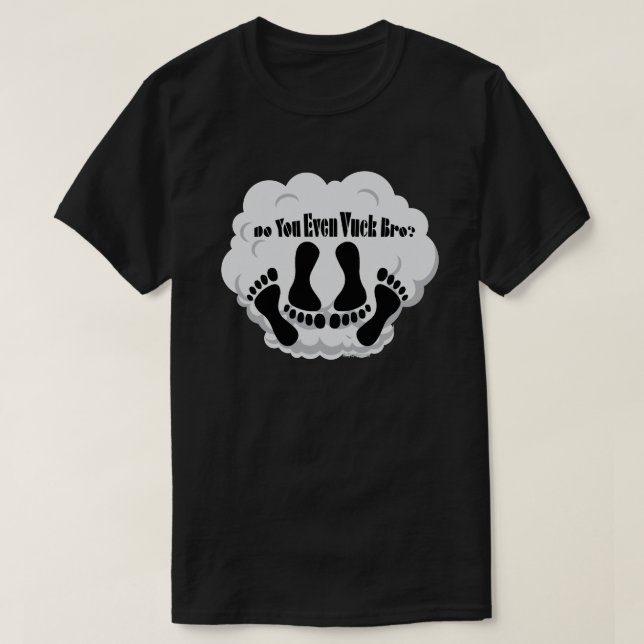 Camisa Ω VAPE | ¿Incluso Vu Vuck Bro? VapeGoat™ (Diseño del anverso)