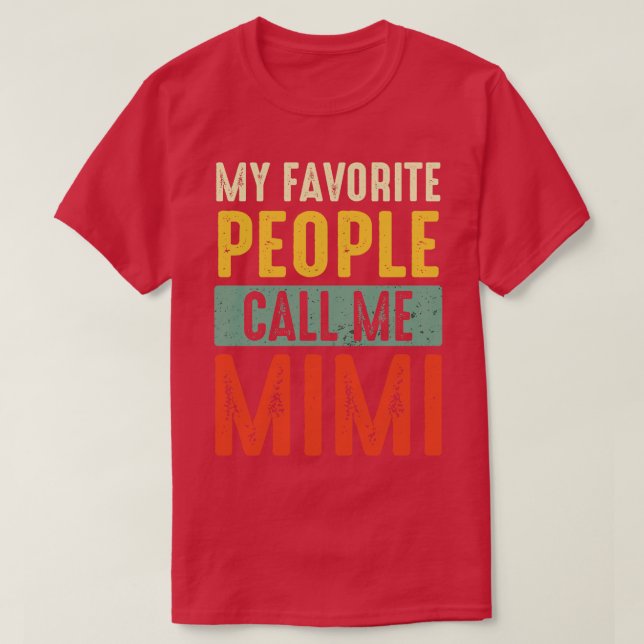Camisa Abuela Mi Gente Favorita Me Llama Mimi Shir (Diseño del anverso)