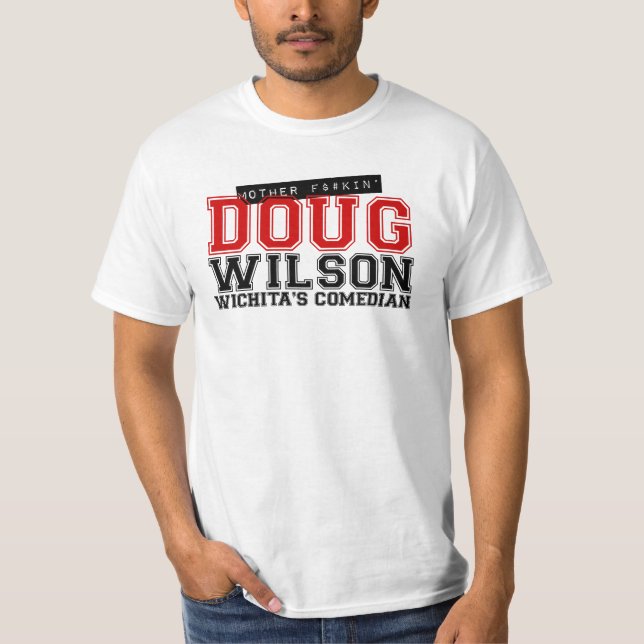 Camisa barata de la madre F$#kin Doug Wilson (Anverso)