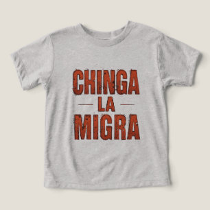 Camisa Chinga La Migra - Audaz Protesta y Activism