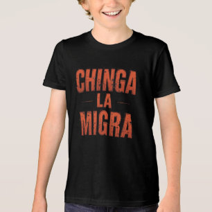 Camisa Chinga La Migra - Audaz Protesta y Activism