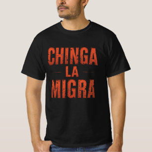Camisa Chinga La Migra - Audaz Protesta y Activism