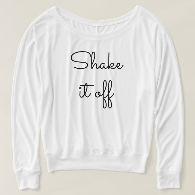 Camisa cómoda perfecta para resolverse - sacúdala (Diseño del anverso)