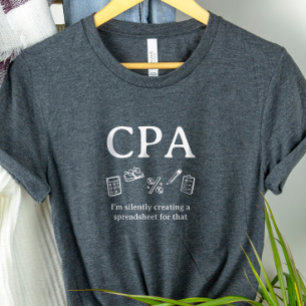 Camisa CPA Estoy Creando una Hoja de Cálculo para