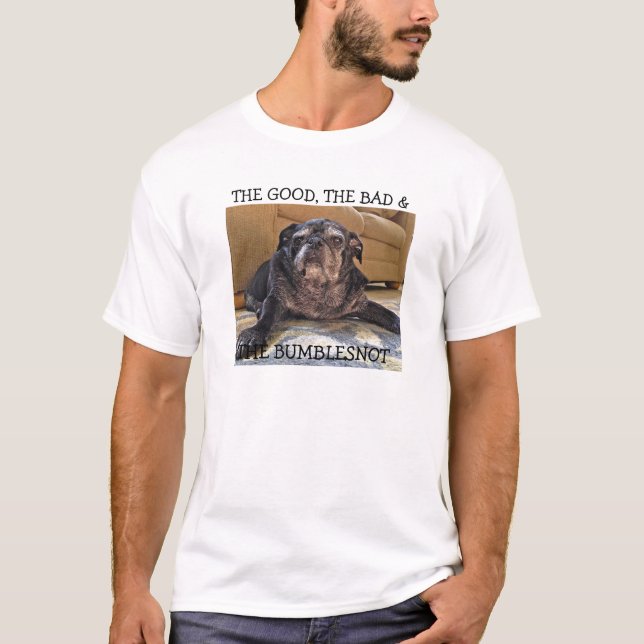 Camisa de Bumblesnot:  Bueno, malo y el Bumblesnot (Anverso)
