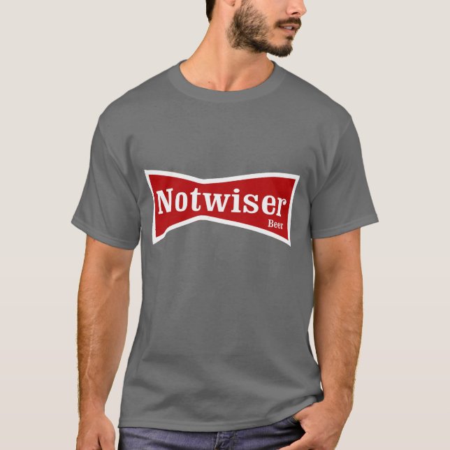 Camisa de consumición de la cerveza de Notweiser (Anverso)