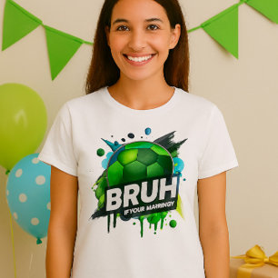 Camisa de cumpleaños - Bruh es mi diseño de cumple