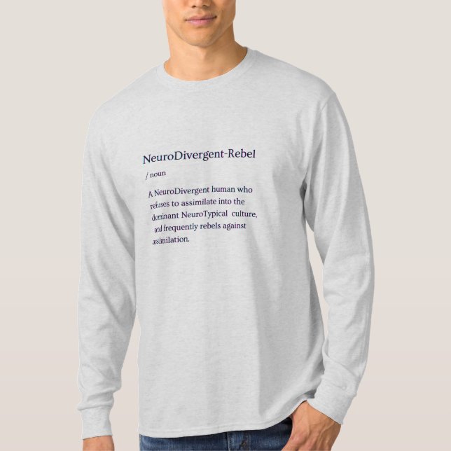 Camisa de definición de rebelde NeuroDivergente (Anverso)