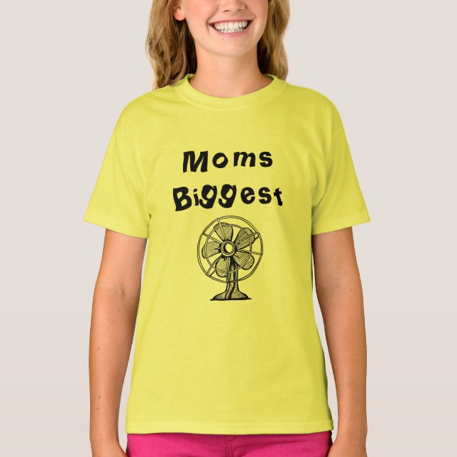 Camisa de fans más grande de las mamás (Anverso)