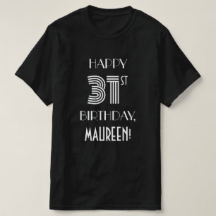 Camisa de fiesta de cumpleaños 31 inspirada en el